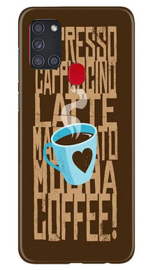 Love Coffee Mobile Back Case for Samsung Galaxy A21s (Design - 351)