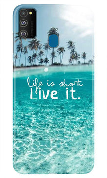 Life is short live it Mobile Back Case for Samsung Galaxy M21 (Design - 45)
