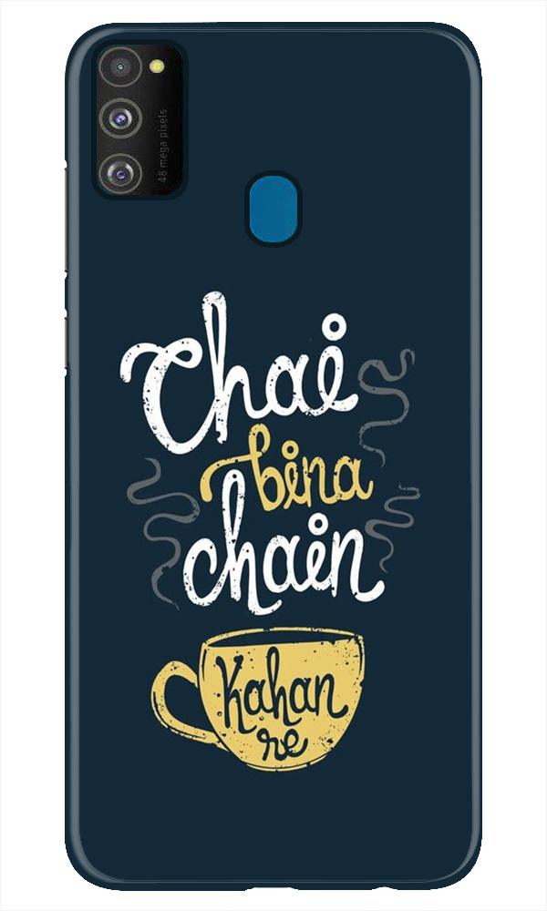 Chai Bina Chain Kahan Case for Samsung Galaxy M21  (Design - 144)