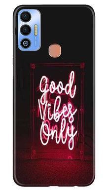 Good Vibes Only Mobile Back Case for Tecno Spark 7T (Design - 314)