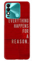 Everything Happens Reason Mobile Back Case for Tecno Spark 8 (Design - 337)