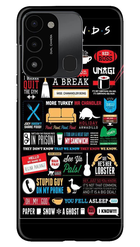 Friends Case for Tecno Spark 8C  (Design - 145)