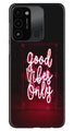 Good Vibes Only Mobile Back Case for Tecno Spark 8C (Design - 314)