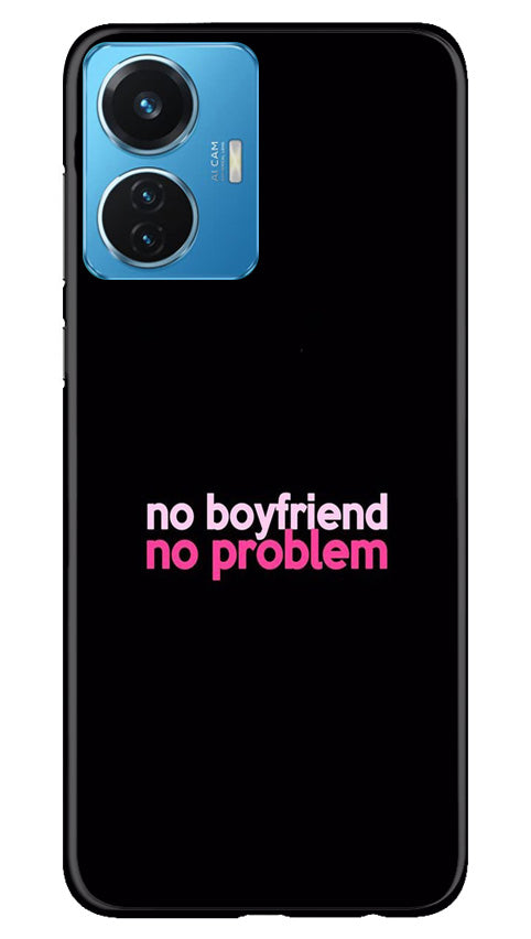 No Boyfriend No problem Case for Vivo T1 44W  (Design - 138)