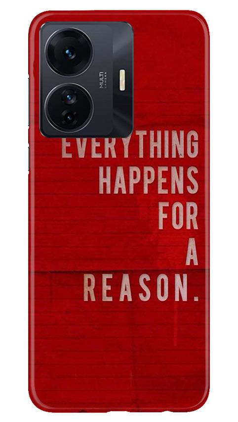 Everything Happens Reason Mobile Back Case for Vivo T1 Pro 5G (Design - 337)