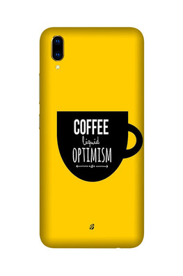 Coffee Optimism Mobile Back Case for Vivo V11 Pro (Design - 353)