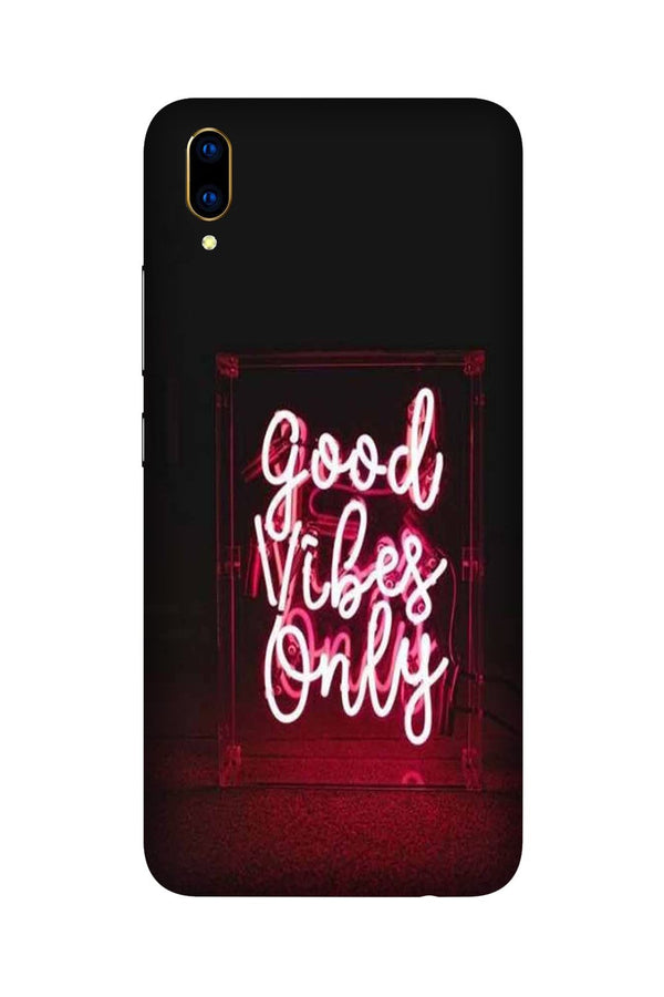 Good Vibes Only Mobile Back Case for Vivo V11 Pro   (Design - 354)