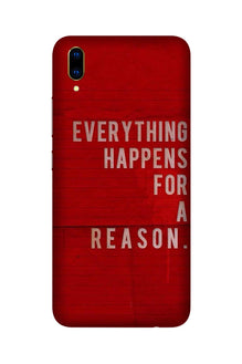 Everything Happens Reason Mobile Back Case for Vivo V11 Pro   (Design - 378)