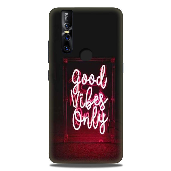 Good Vibes Only Mobile Back Case for Vivo V15 (Design - 354)