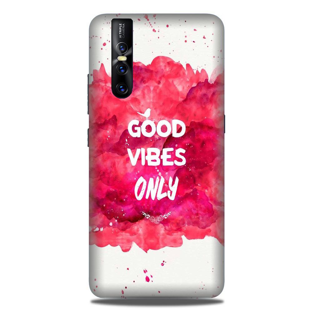 Good Vibes Only Mobile Back Case for Vivo V15 Pro (Design - 393)