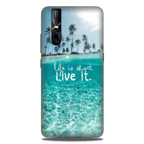 Life is short live it Case for Vivo V15 Pro