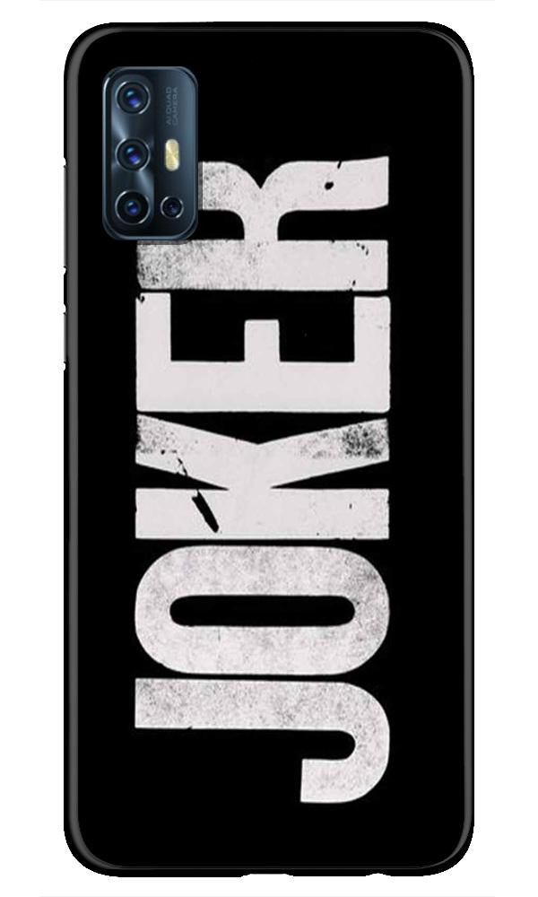 Joker Mobile Back Case for Vivo V17   (Design - 327)