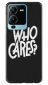 Who Cares Case for Vivo V25 Pro 5G