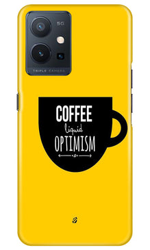 Coffee Optimism Mobile Back Case for Vivo Y75 5G / Vivo T1 5G (Design - 313)