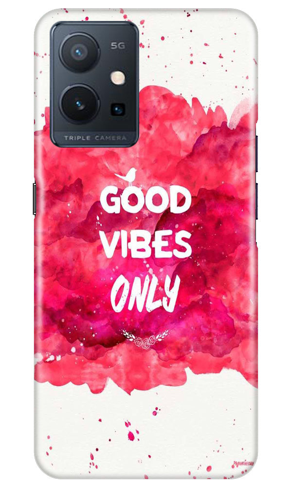 Good Vibes Only Mobile Back Case for Vivo Y75 5G / Vivo T1 5G (Design - 351)