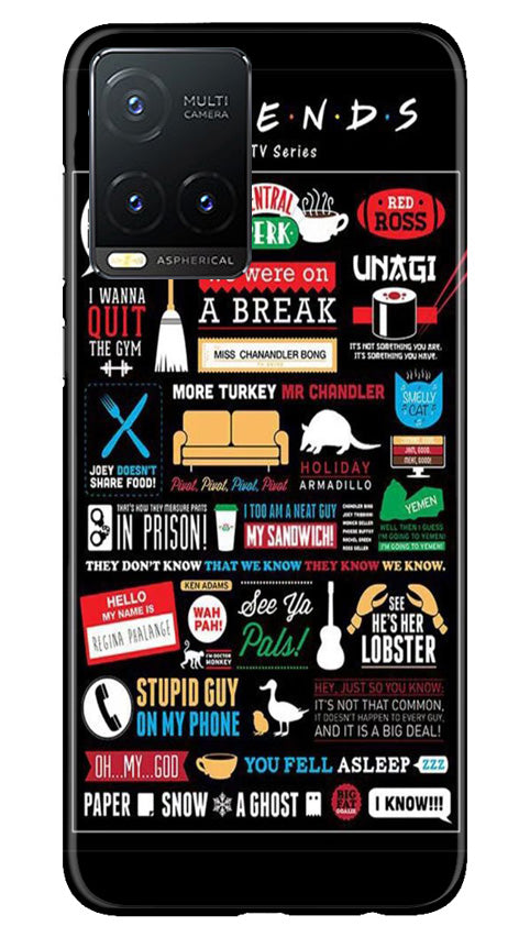 Friends Case for Vivo T1X  (Design - 145)