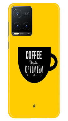 Coffee Optimism Mobile Back Case for Vivo T1X (Design - 313)