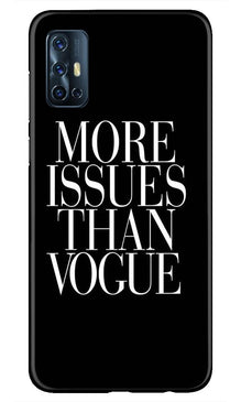 More Issues than Vague Mobile Back Case for Vivo V17 (Design - 74)