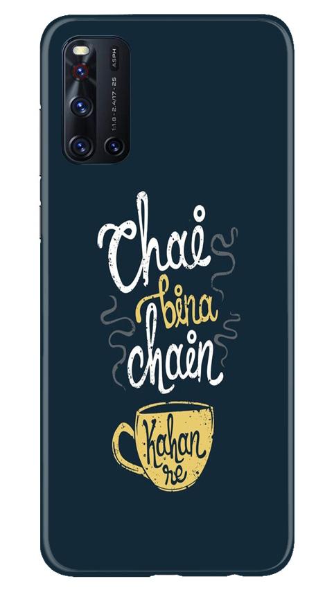 Chai Bina Chain Kahan Case for Vivo V19(Design - 144)