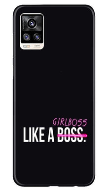 Like a Girl Boss Mobile Back Case for Vivo V20 (Design - 265)