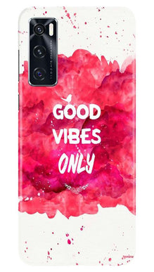 Good Vibes Only Mobile Back Case for Vivo V20 SE (Design - 393)