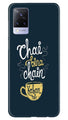 Chai Bina Chain Kahan Case for Vivo V21 5G  (Design - 144)