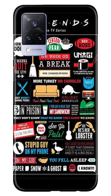 Friends Mobile Back Case for Vivo V21 5G  (Design - 145)