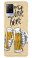 Drink Beer Mobile Back Case for Vivo V21 5G (Design - 328)