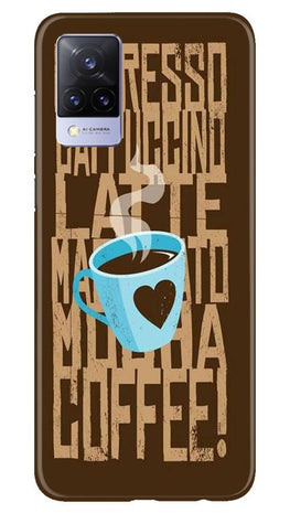 Love Coffee Mobile Back Case for Vivo V21 5G (Design - 351)