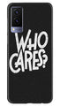 Who Cares Case for Vivo V21e 5G