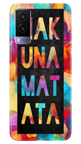 Hakuna Matata Mobile Back Case for Vivo V21e 5G (Design - 323)