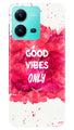 Good Vibes Only Mobile Back Case for Vivo V25 5G (Design - 351)