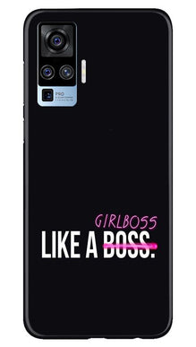 Like a Girl Boss Mobile Back Case for Vivo X50 Pro (Design - 265)