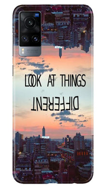 Look at things different Mobile Back Case for Vivo X60 (Design - 99)