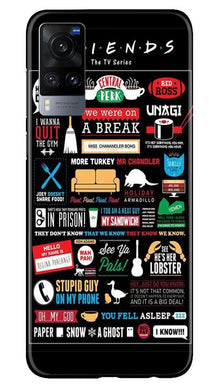 Friends Mobile Back Case for Vivo X60  (Design - 145)