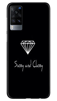 Sassy and Classy Mobile Back Case for Vivo X60 (Design - 264)