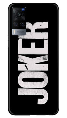 Joker Mobile Back Case for Vivo X60 (Design - 327)