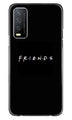 Friends Case for Vivo Y12s  (Design - 143)