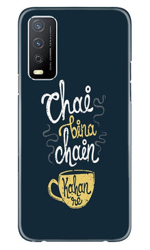 Chai Bina Chain Kahan Mobile Back Case for Vivo Y12s  (Design - 144)
