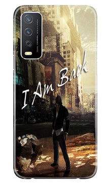 I am Back Mobile Back Case for Vivo Y12s (Design - 296)