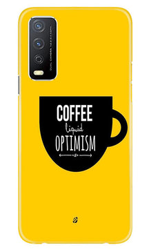 Coffee Optimism Mobile Back Case for Vivo Y12s (Design - 353)