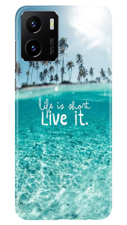 Life is short live it Case for Vivo Y15C