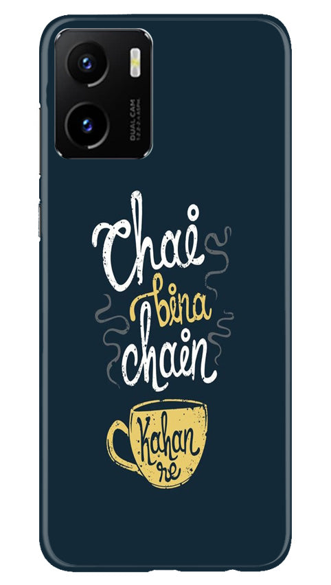 Chai Bina Chain Kahan Case for Vivo Y15C  (Design - 144)