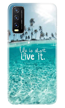 Life is short live it Mobile Back Case for Vivo Y20A (Design - 45)