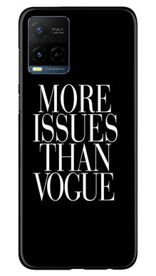 More Issues than Vague Mobile Back Case for Vivo Y21 (Design - 74)