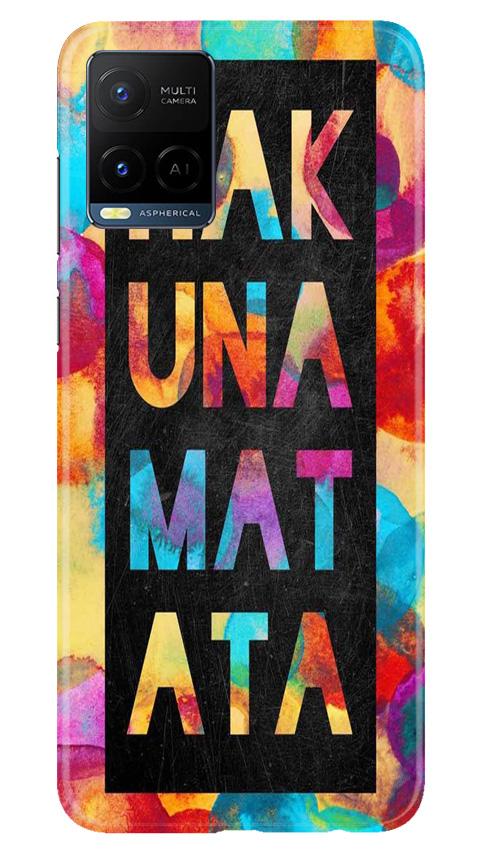 Hakuna Matata Mobile Back Case for Vivo Y21 (Design - 323)