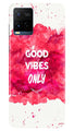 Good Vibes Only Mobile Back Case for Vivo Y21T (Design - 351)