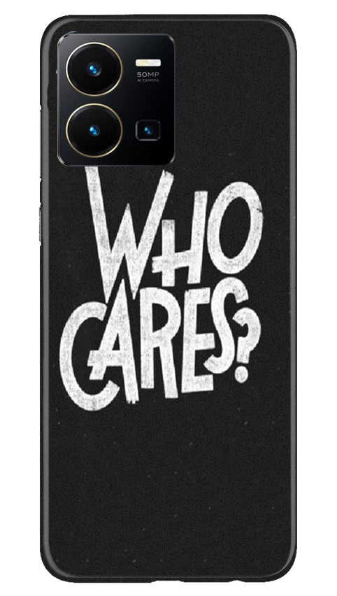 Who Cares Case for Vivo Y22