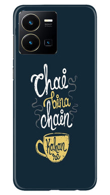 Chai Bina Chain Kahan Mobile Back Case for Vivo Y22  (Design - 144)
