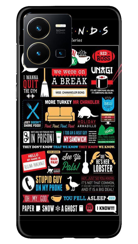 Friends Case for Vivo Y22  (Design - 145)
